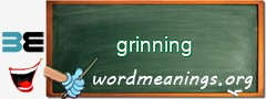 WordMeaning blackboard for grinning